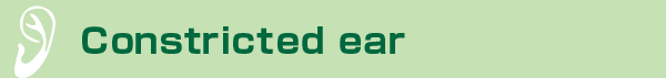 Constricted ear